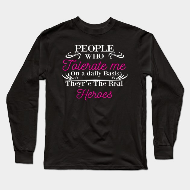 The Real heroes for me - For woman Long Sleeve T-Shirt by CHNSHIRT